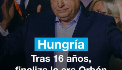 Tras 16 años, finaliza la era Orbán en Hungría Tras 16 años, finaliza la era Orbán en Hungría