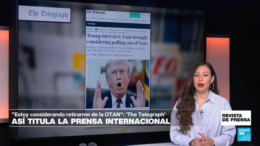 Trump: "Estoy considerando seriamente la posibilidad de retirarme de la OTAN": 'The Telegraph'