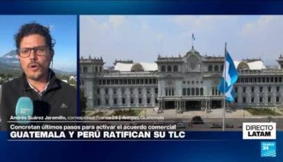 Directo Latam y la ratificación del TLC entre Guatemala y Perú para ampliar el comercio