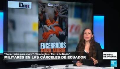 «Encerrados para morir», la política de Daniel Noboa en Ecuador: ‘Connectas’