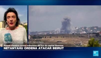 Informe desde Beirut: Netanyahu ordena atacar suburbios de la capital libanesa
