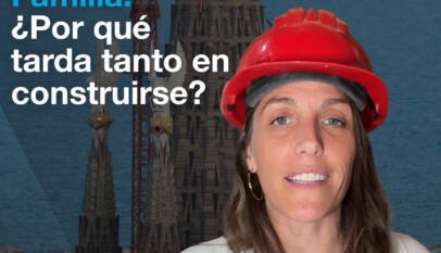 ¿Por qué la Sagrada Familia tarda tanto en construirse?