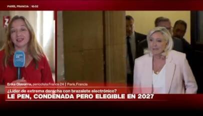 Informe desde París: Tribunal de Apelaciones ratifica sentencia contra Le Pen Informe desde París: Tribunal de Apelaciones ratifica sentencia contra Le Pen