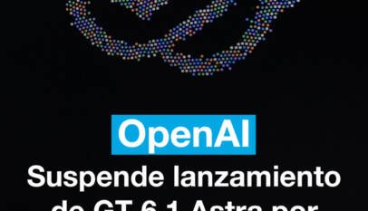 OpenAI suspende lanzamiento de GT-6.1 Astra por problemas de seguridad OpenAI suspende lanzamiento de GT-6.1 Astra por problemas de seguridad